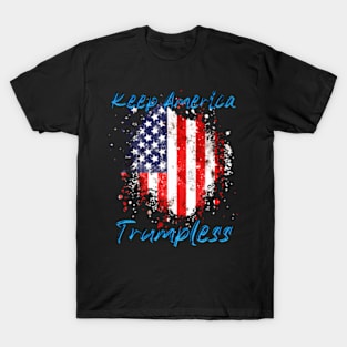 Keep America Trumpless ny -Trump T-Shirt